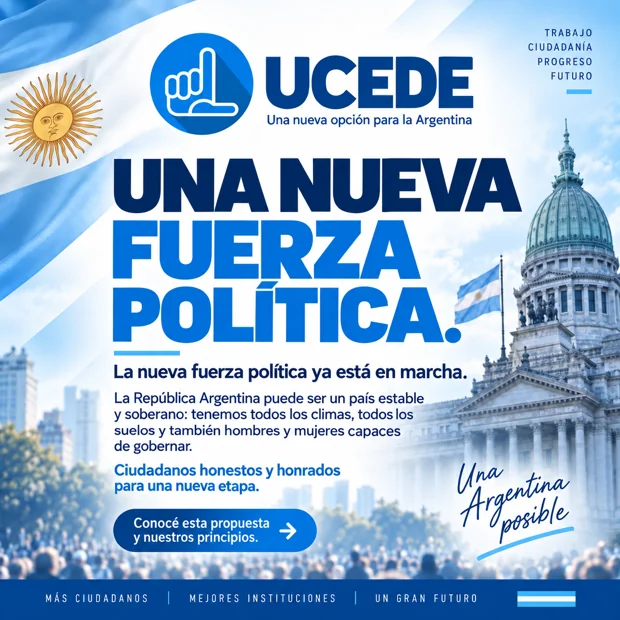 Una nueva fuerza política — lámina de UCEDE Nacional